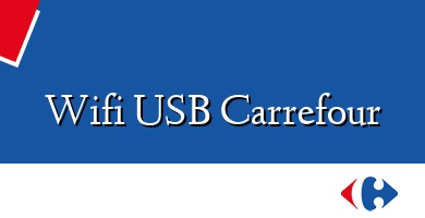 Comprar  &#160Wifi USB Carrefour